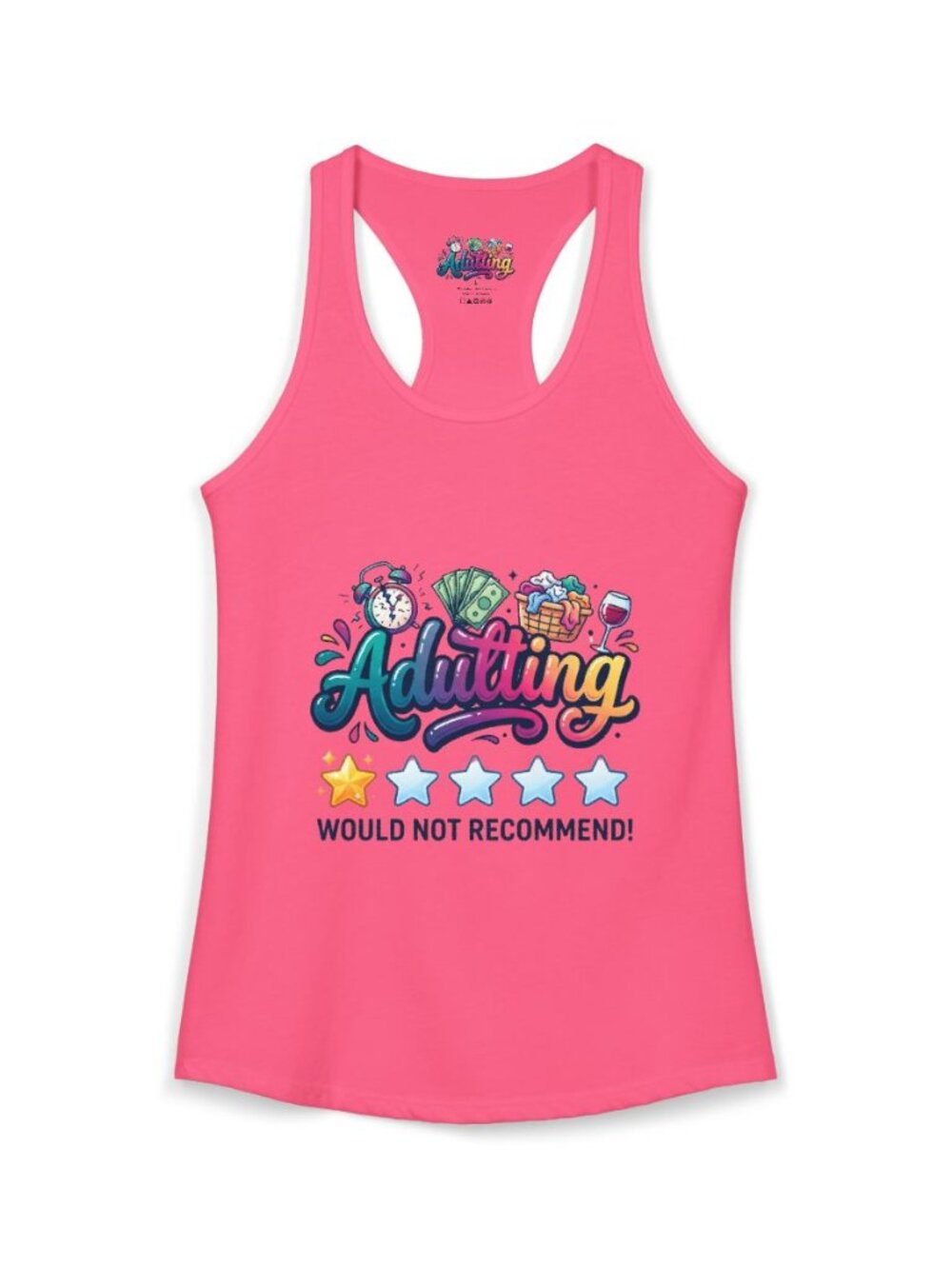 Adulting Would Not Recommend Women’s Racerback Tank | Funny Graphic Top